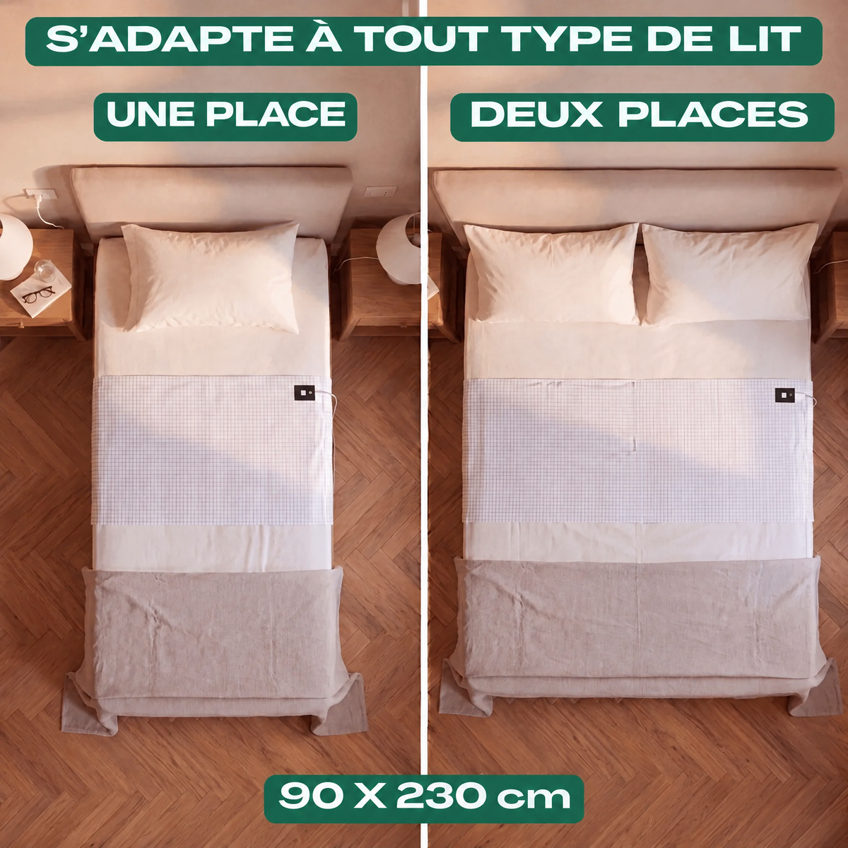 Sol & Sommeil s'adapte à tout type de lit, une place et deux places, 90 x 230 cm